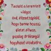 Házi Áldás"Tiszteld a teremtett"hímzett43x33cm