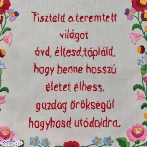 Házi Áldás"Tiszteld a teremtett"hímzett43x33cm
