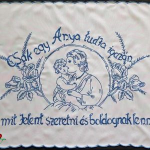 Csak egy anya tudja előnyomott falvédő szegett 82x52cm