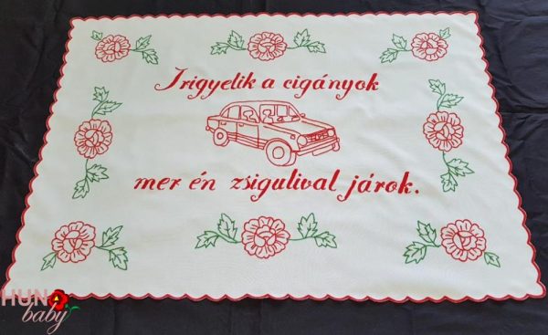 Falvédő Irigyelik a cigányok 82x53 cm