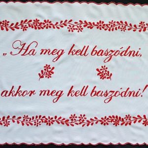 Falvédő egyedi szöveggel kérésre -Ha meg kell-70x48 cm