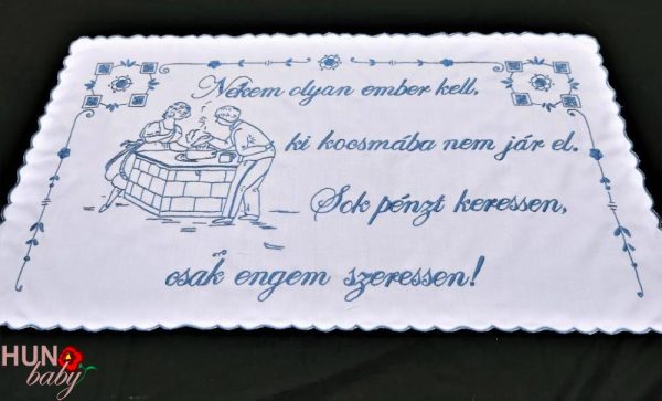 Falvédő előnyomott szegett, Nekem olyan ember kell