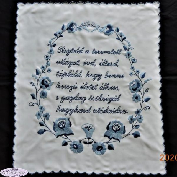 Falikép előnyomott kalocsai"Tiszteld a teremtett" 60x50 cm