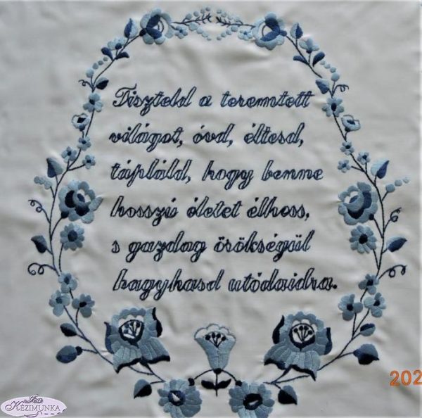 Falikép előnyomott kalocsai"Tiszteld a teremtett" 60x50 cm
