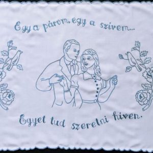 Falikép előnyomott, szegett - Egy a párom egy a szívem 82x55 cm